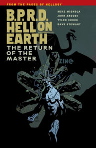 Title: B.P.R.D. Hell on Earth, Volume 6: The Return of the Master, Author: Mike Mignola