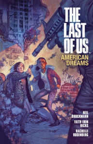 Title: The Last of Us: American Dreams, Author: Neil Druckmann