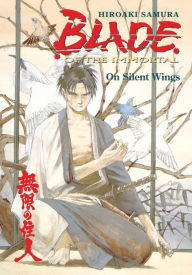 Title: Blade of the Immortal Volume 4, Author: Hiroaki Samura