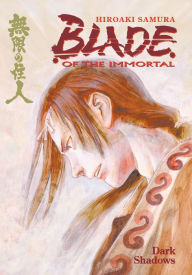 Title: Blade of the Immortal Volume 6, Author: Hiroaki Samura