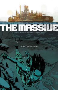 Title: The Massive Volume 2: The Subcontinental, Author: Brian Wood