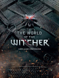 Title: The World of the Witcher: Video Game Compendium, Author: CD Projekt Red