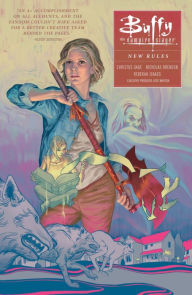 Title: Buffy the Vampire Slayer Season Ten, Volume 1: New Rules, Author: Rebekah Isaacs