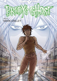 Title: Brody's Ghost Volume 5, Author: Mark Crilley