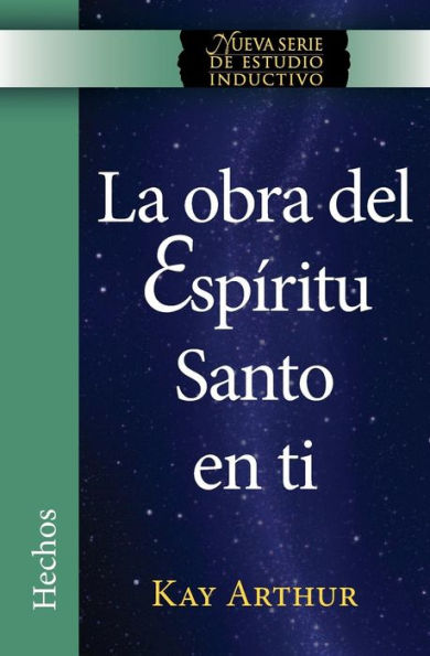 La Obra del EspÃ¯Â¿Â½ritu Santo en Ti (Hechos) / The Holy Spirit Unleashed in You (Acts)