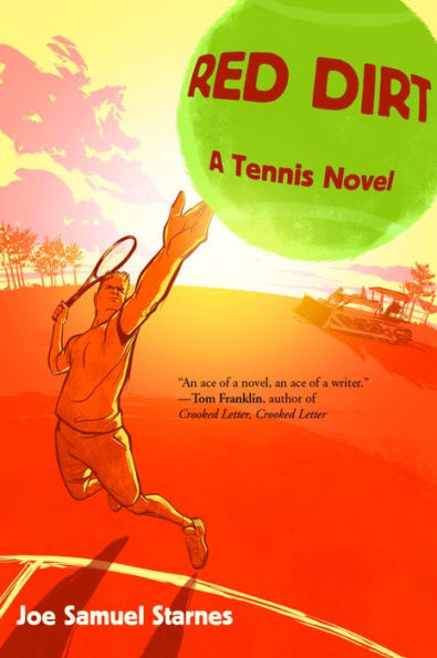 Red Dirt: A Tennis Novel