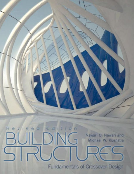 Building Structures: Fundamentals of Crossover Design (Revised Edition)