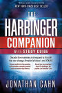 The Harbinger Companion With Study Guide: Decode the Mysteries and Respond to the Call that Can Change America's Future and Yours