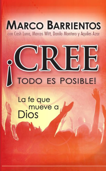 ¡Cree, todo es posible! - Pocket Book: La fe que mueve a Dios
