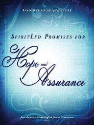 Title: SpiritLed Promises for Hope and Assurance: Insights from Scripture from the New Modern English Version Translation, Author: Charisma House