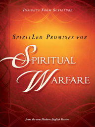 Title: SpiritLed Promises for Spiritual Warfare: Insights from Scripture from the New Modern English Version, Author: Charisma House