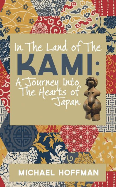 The Land of Kami: A Journey Into Hearts Japan