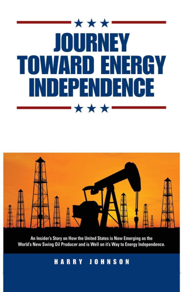 Journey Toward Energy Independence