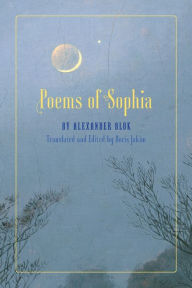 Title: Poems of Sophia, Author: Alexander Blok