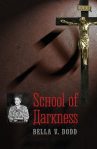 Title: School of Darkness, Author: Bella V Dodd