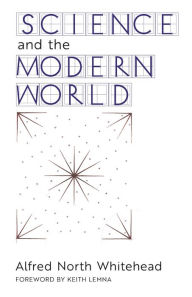 Title: Science and the Modern World, Author: Alfred North Whitehead