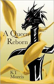 The Citadel Chronicles: Book One - A Queen Reborn
