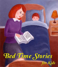 Title: Bed Time Stories: for Kids, Author: Srinivas Vikram