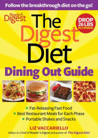 Title: Digest Diet Dining Out Guide: Follow the Breakthrough Diet on the Go!, Author: Liz Vaccariello