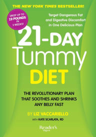 Title: 21-Day Tummy Diet: The Revolutionary Diet that Soothes and Shrinks any Belly Fast, Author: Liz Vaccariello