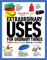 Title: Reader's Digest Extraordinary Uses for Ordinary Things New Edition, Author: Editors of Reader's Digest