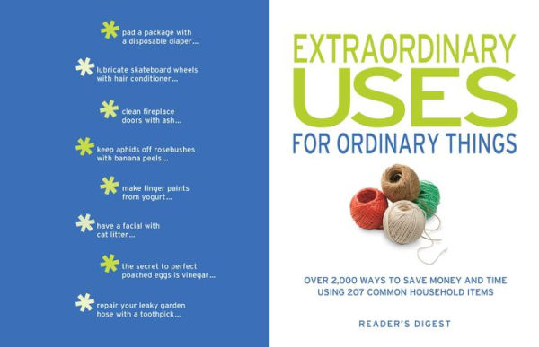 Reader's Digest Extraordinary Uses for Ordinary Things New Edition