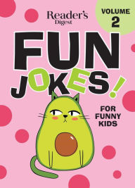 Title: Reader's Digest Fun Jokes for Funny Kids Vol. 2, Author: Reader's Digest
