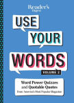 Alternative view 1 of Reader's Digest Use Your Words Vol. 2: Word Power Quizzes & Quotable Quotes from America's Most Popular Magazine