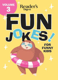 It series books free download Reader's Digest Fun Jokes for Funny Kids Vol. 3 ePub 9781621455080 in English by Reader's Digest
