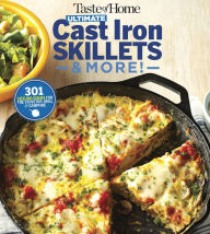 Title: Taste of Home Ultimate Cast Iron Skillet & More, Author: Taste of Home