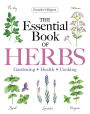 Reader's Digest The Essential Book of Herbs: Gardening * Health * Cooking