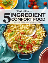 Title: Taste of Home 5 Ingredient Comfort Food, Author: Taste of Home