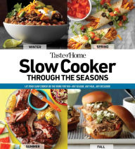 Free online books to read download Taste of Home Slow Cooker Through the Seasons