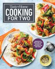 Title: Taste of Home Cooking for Two: Hundreds of quick and easy specialties sized right for your home, Author: Taste of Home