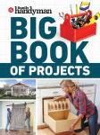 Alternative view 1 of Family Handyman Big Book of Projects