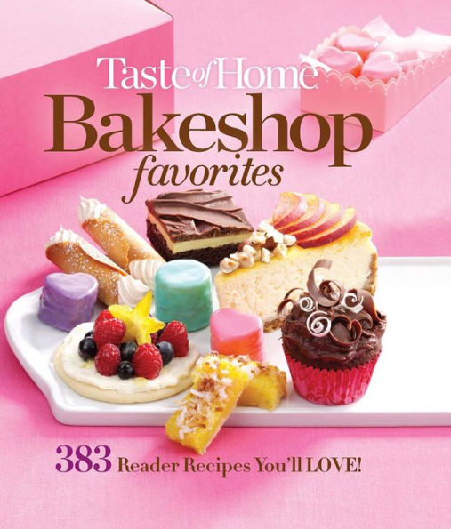 Taste of Home Bakeshop Favorites