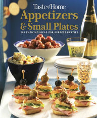 Taste of Home Appetizers & Small Plates