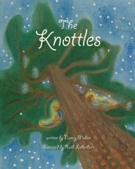 Title: The Knottles, Author: Nancy Mellon