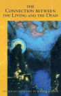 The Connection Between the Living and the Dead: (Cw 168) Volume 168