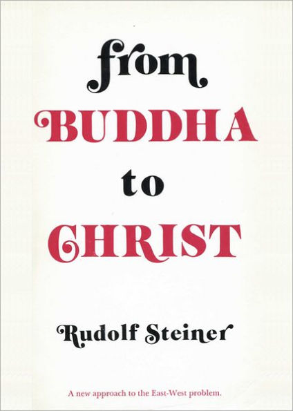 From Buddha to Christ