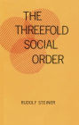 The Threefold Social Order