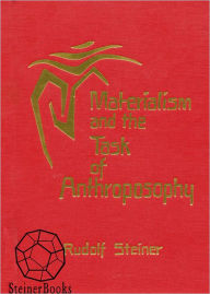 Title: Materialism and the Task of Anthroposophy, Author: Rudolf Steiner