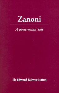 Title: Zanoni, Author: Sir Edward Bulwer-Lyton