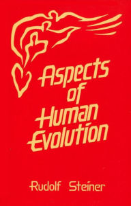 Title: Aspects of Human Evolution, Author: Rudolf Steiner