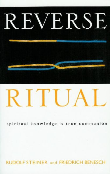 Reverse Ritual: Spiritual Knowledge Is True Communion