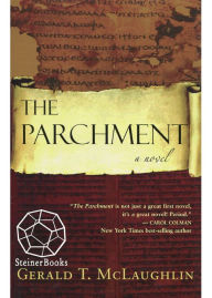 Title: The Parchment: A Novel, Author: Gerald T. McLaughlin