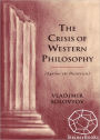 The Crisis of Western Philosophy: Against Positivism