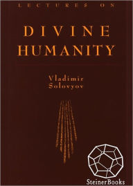 Title: Lectures on Divine Humanity, Author: Vladimir Solovyov