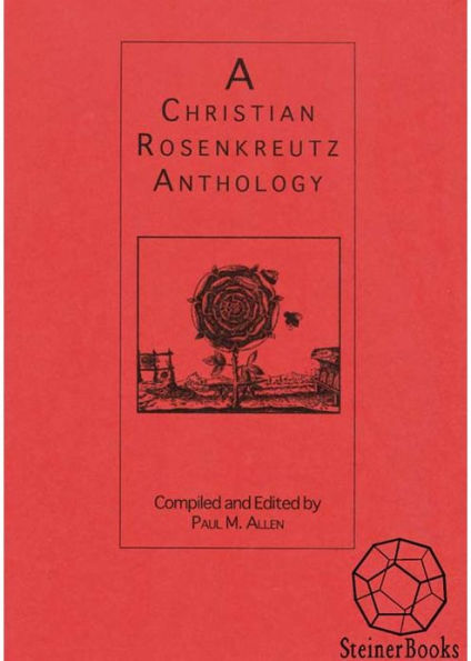 A Christian Rosenkreutz Anthology