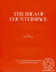 Title: The Idea of Counterspace, Author: Olive Whicher
